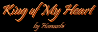 King of My Heart by Hanoochi inspirational spiritual, religious and native american sayings and quotes