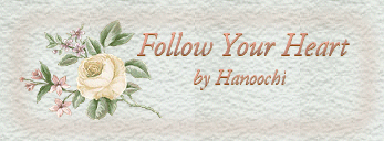 Follow Your Heart inspirational spiritual poetry by Hanoochi